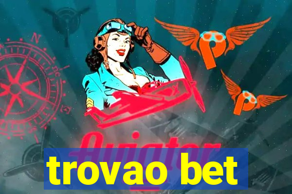 trovao bet